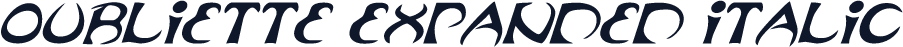 Oubliette Expanded Italic