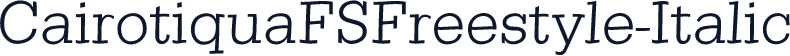 CairotiquaFSFreestyle-Italic