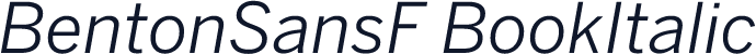 BentonSansF BookItalic