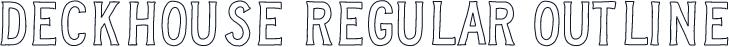Deckhouse Regular Outline