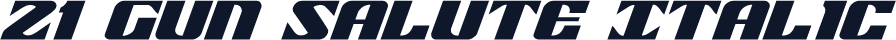 21 Gun Salute Italic