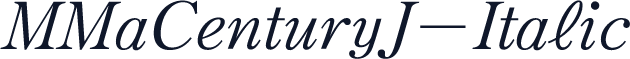 MMaCenturyJ-Italic
