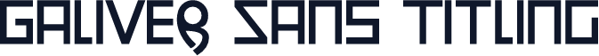 Galiver Sans Titling