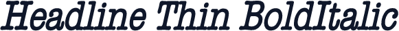 Headline Thin BoldItalic