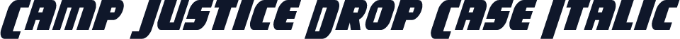 Camp Justice Drop Case Italic