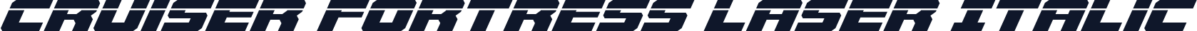 Cruiser Fortress Laser Italic