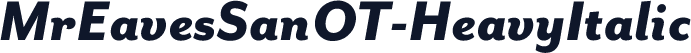 MrEavesSanOT-HeavyItalic
