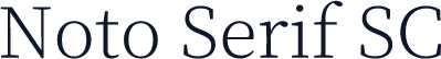 Noto Serif SC