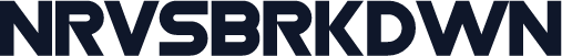 Nrvsbrkdwn
