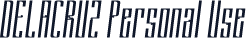 DELACRUZ Personal Use