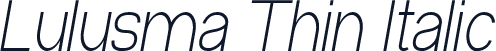 Lulusma Thin Italic