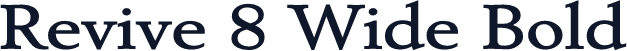 Revive 8 Wide Bold