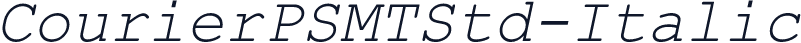 CourierPSMTStd-Italic