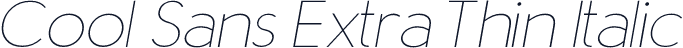 Cool Sans Extra Thin Italic