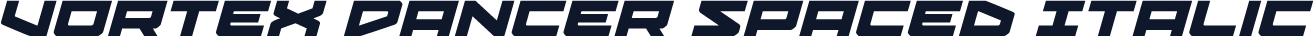 Vortex Dancer Spaced Italic