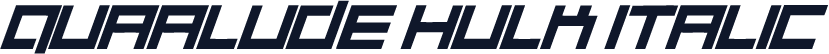 Quaalude hulk Italic