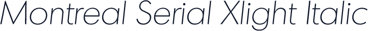 Montreal Serial Xlight Italic