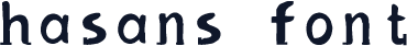 hasans font