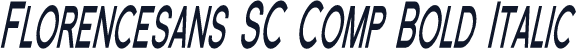 Florencesans SC Comp Bold Italic