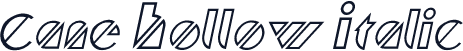 Cane Hollow Italic