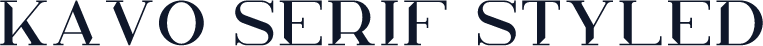 Kavo Serif Styled