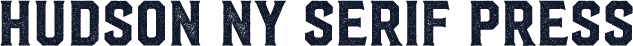 Hudson NY Serif Press