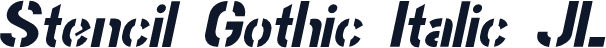Stencil Gothic Italic JL