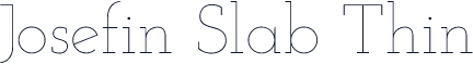 Josefin Slab Thin