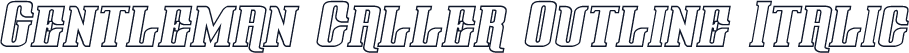 Gentleman Caller Outline Italic