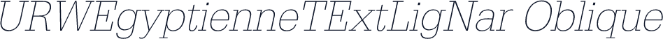 URWEgyptienneTExtLigNar Oblique