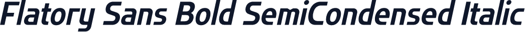 Flatory Sans Bold SemiCondensed Italic