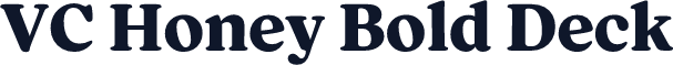 VC Honey Bold Deck