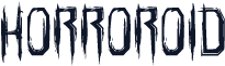Horroroid