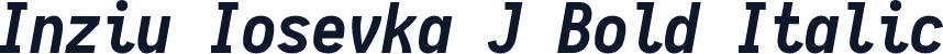 Inziu Iosevka J Bold Italic