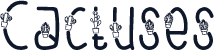 Cactuses