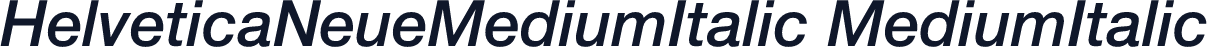 HelveticaNeueMediumItalic MediumItalic