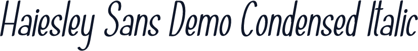 Haiesley Sans Demo Condensed Italic