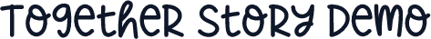 Together Story Demo