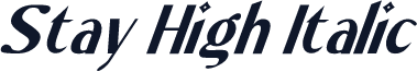 Stay High Italic
