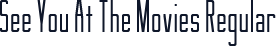 See You At The Movies Regular