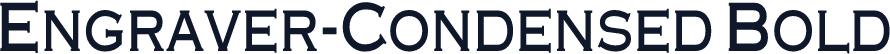 Engraver-Condensed Bold