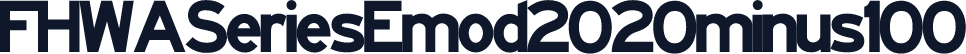 FHWASeriesEmod2020minus100