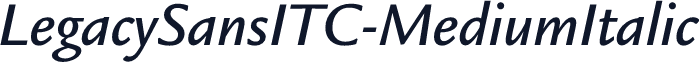 LegacySansITC-MediumItalic