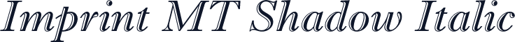 Imprint MT Shadow Italic