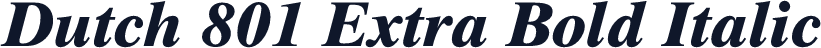 Dutch 801 Extra Bold Italic