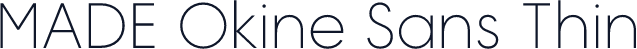 MADE Okine Sans Thin