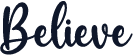Believe