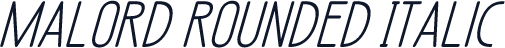 Malord Rounded Italic