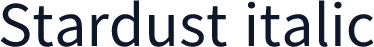 Stardust italic