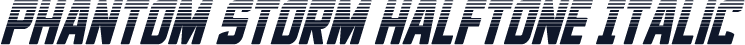 Phantom Storm Halftone Italic